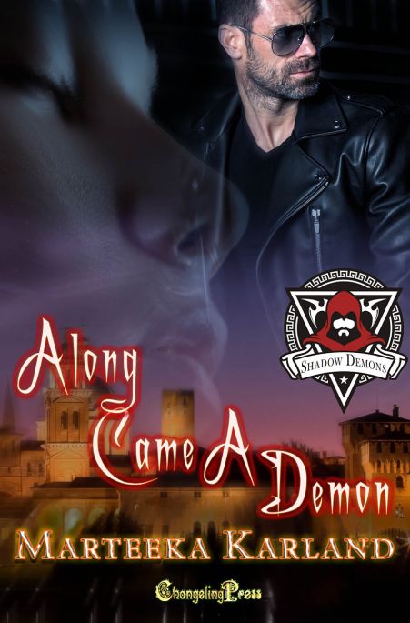 Along Came a Demon (Shadow Demons 1)