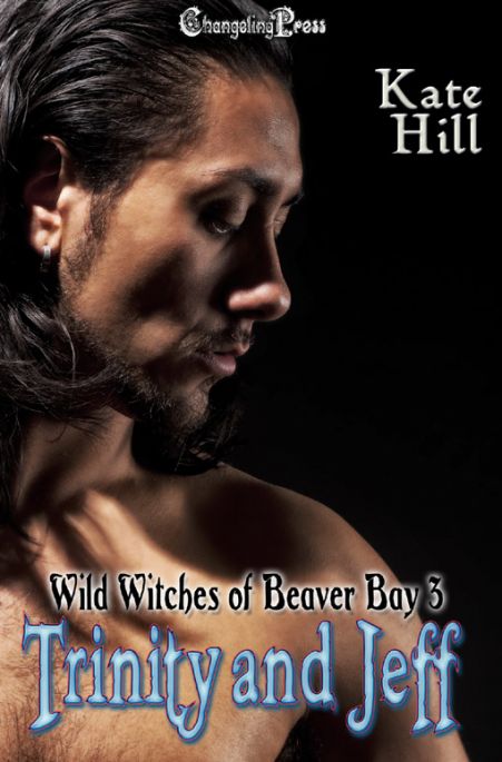 Trinity and Jeff (Wild Witches of Beaver Bay 3)