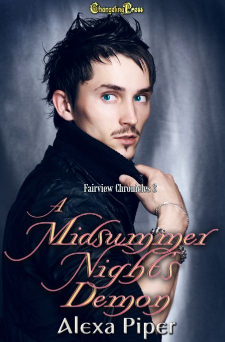 A Midsummer Night's Demon (Fairview Chronicles 3)