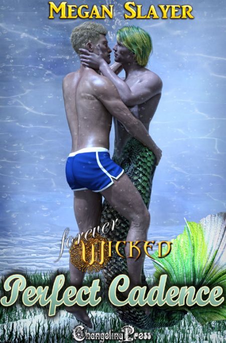 Perfect Cadence (Forever Wicked Multi-Author 17)