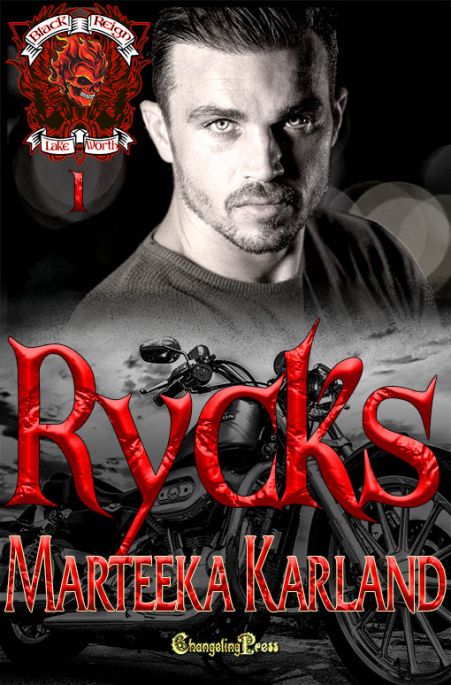 Rycks (Black Reign MC 1)