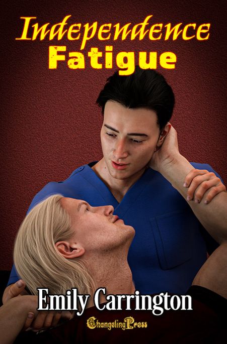 Independence Fatigue (Marisburg Chronicles 3)