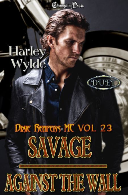 Savage/Against the Wall Duet (Print) (Dixie Reapers MC Print 23)