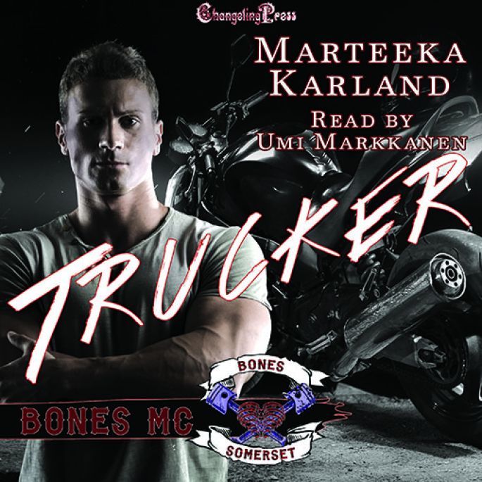 Trucker (Audio) (Bones MC Audio 6)