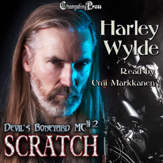Scratch (Devil's Boneyard MC Audio 2)