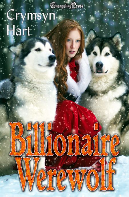 Billionaire Werewolf (Billionaire Werewolf 5)