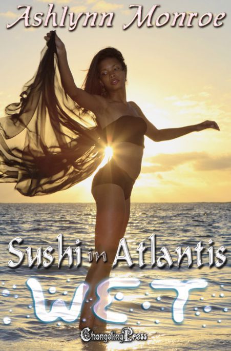 Sushi in Atlantis (Wet 5)