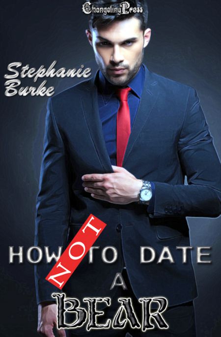 How Not to Date a Bear (How Not To 5)