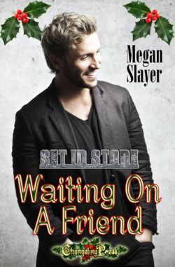 Waiting On A Friend (Set In Stone 8)