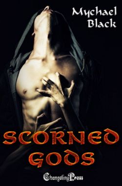 Scorned Gods (Blood & Fire 3)