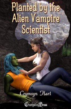 Planted by the Alien Vampire Scientist (Alien Vampires 3)