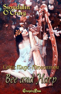 Bee and Harp (Celtic Magic 1)