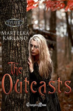 The Outcasts Duet (Print) (The Outcasts 4)