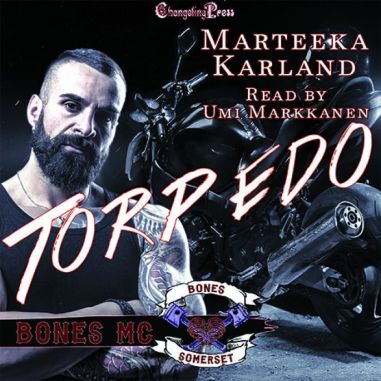 Torpedo (Bones MC Audio 7)