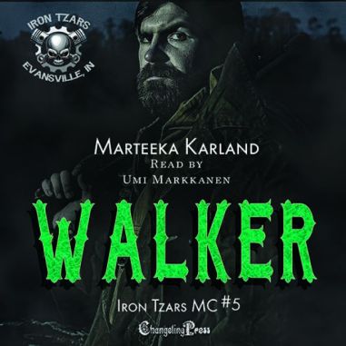 Walker (Audio) (Iron Tzars MC Audio 5)