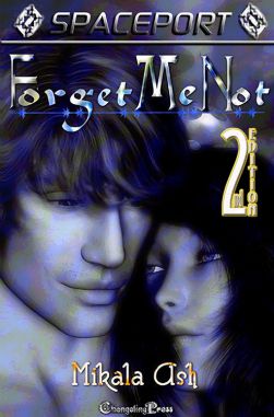 Forget Me Not (Spaceport 6)