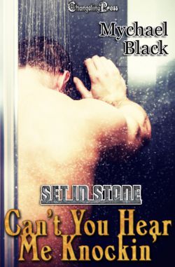 Can't You Hear Me Knocking (Set In Stone Multi-Author 4)